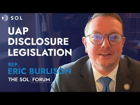 Eric Burlison: Legislation Requiring UAP Disclosure