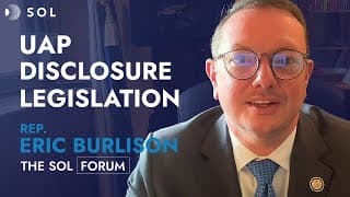 Eric Burlison: Legislation Requiring UAP Disclosure