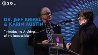 Jeffrey Kripal and Karin Austin: Archives of the Impossible (Sol 2024)