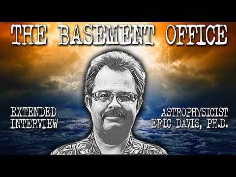 Bonus Episode  - The Basement Office  - Eric Davis on working for Pentagon UFO program  - New York Post
