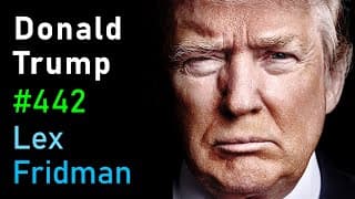 Donald Trump Interview — Lex Fridman Podcast #442
