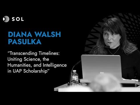 Diana Walsh Pasulka: Uniting Science, the Humanities, and Intelligence in UAP Scholarship (Sol 2023)
